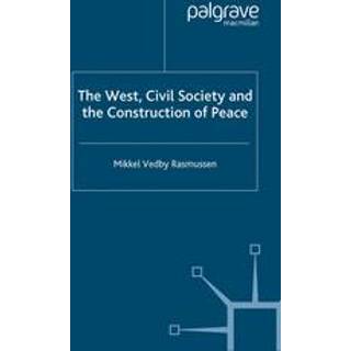 The West, Civil Society and the Construction of Peace