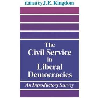 The Civil Service in Liberal Democracies