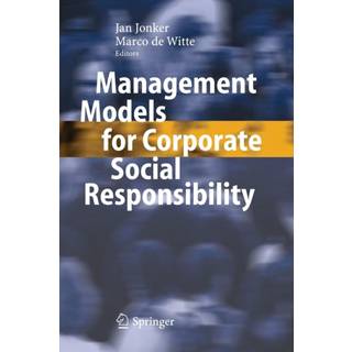 Management Models for Corporate Social Responsibility