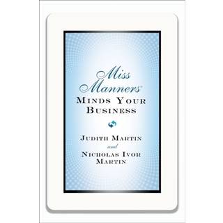 Miss Manners Minds Your Business