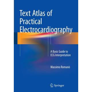 Text Atlas of Practical Electrocardiography