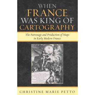 When France Was King of Cartography