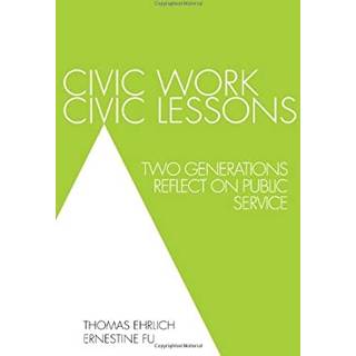 Civic Work, Civic Lessons