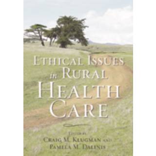 Ethical Issues in Rural Health Care