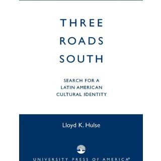 Three Roads South