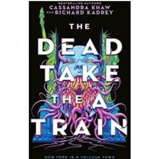 The Carrion City - The Dead Take the A Train