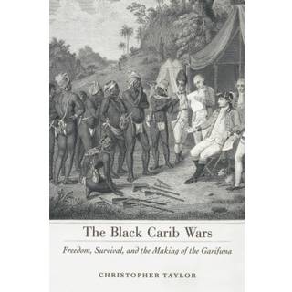 The Black Carib Wars