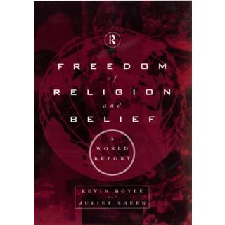 Freedom of Religion and Belief: A World Report