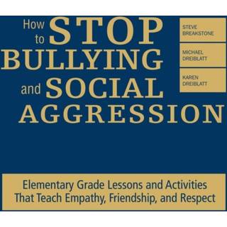 How to Stop Bullying and Social Aggression