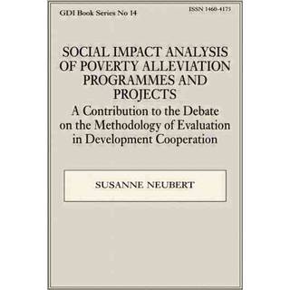Social Impact Analysis of Poverty Alleviation Programmes and Projects