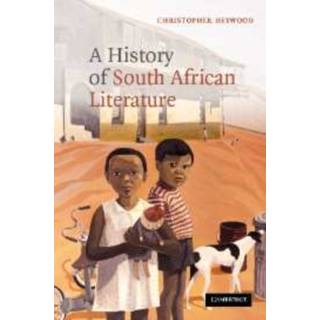 A History of South African Literature