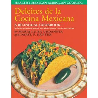 Deleites De La Cocina Mexicana