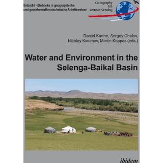 Water and Environment in the Selenga-Baikal Basin