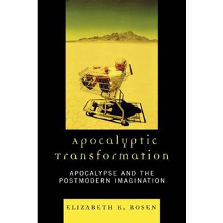 Apocalyptic Transformation