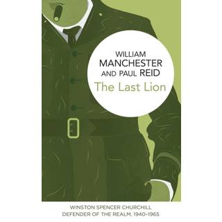 The Last Lion: Winston Spencer Churchill