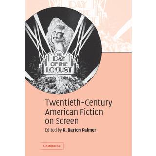 Twentieth-Century American Fiction on Screen