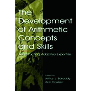 The Development of Arithmetic Concepts and Skills