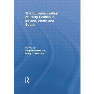 The Europeanization of Party Politics in Ireland, North and South