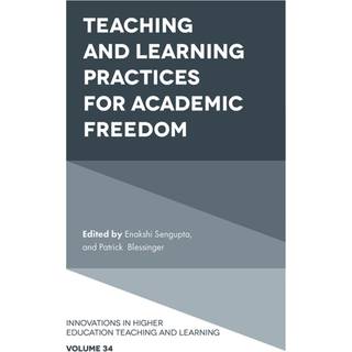 Teaching and Learning Practices for Academic Freedom