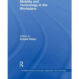 Mobility and Technology in the Workplace