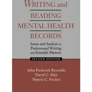 Writing and Reading Mental Health Records