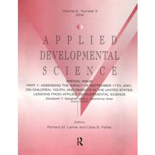 Part I: Assessing the Impact of September 11th, 2001, on Children, Youth, and Parents in the United States