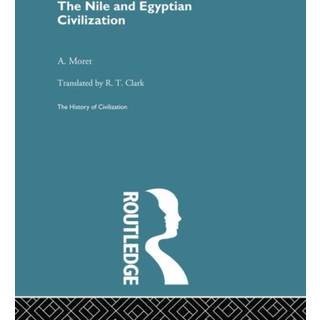 The Nile and Egyptian Civilization