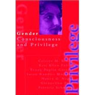 Gender Consciousness and Privilege