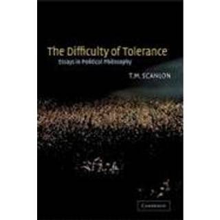 The Difficulty of Tolerance