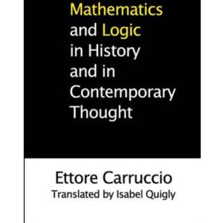 Mathematics and Logic in History and in Contemporary Thought