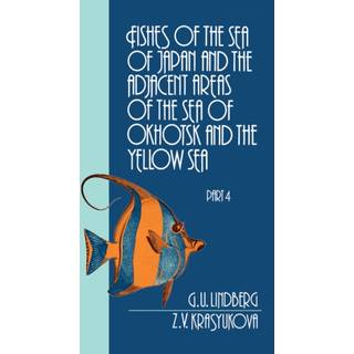 Fishes of the Sea of Japan and the Adjacent Areas of the Sea of Okhotsk and the Yellow Sea