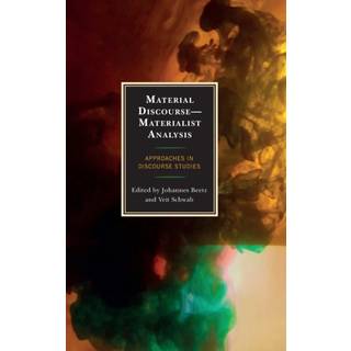 Material Discourse—Materialist Analysis
