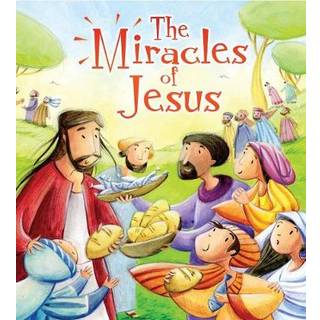 The Miracles of Jesus