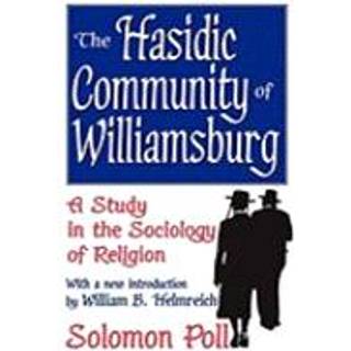 The Hasidic Community of Williamsburg