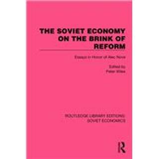 The Soviet Economy on the Brink of Reform