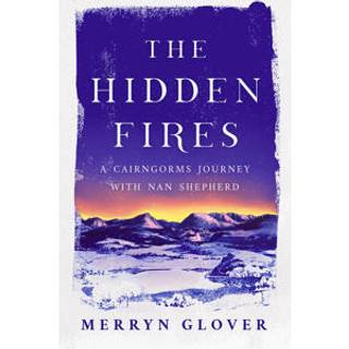 The Hidden Fires