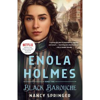 Enola Holmes and the Black Barouche