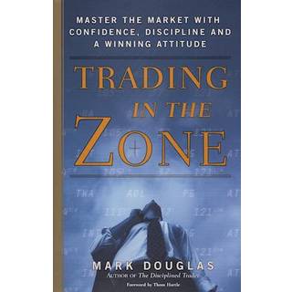 Trading in the Zone