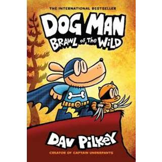 Dog Man 6: Brawl of the Wild (HB) (NE)