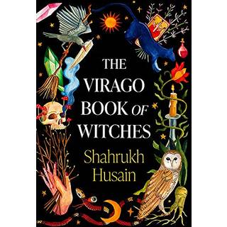 The Virago Book Of Witches