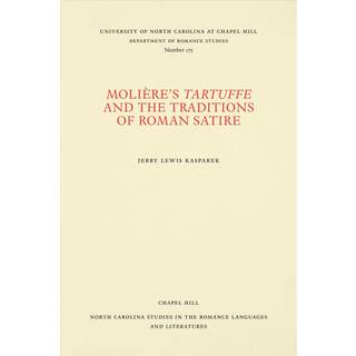 Moliere's Tartuffe and the Traditions of Roman Satire