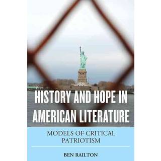History and Hope in American Literature