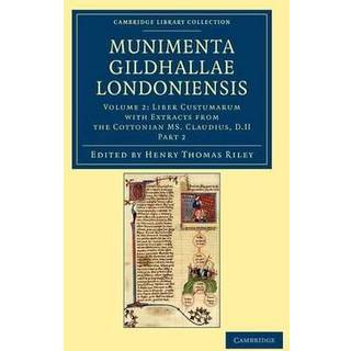 Munimenta Gildhallae Londoniensis