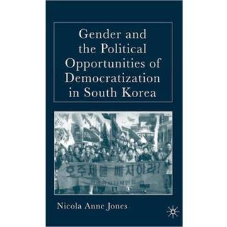 Gender and the Political Opportunities of Democratization in South Korea