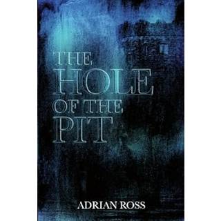 The Hole of the Pit
