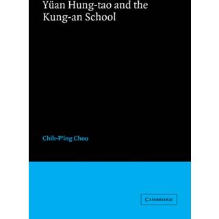 Yuan Hung-tao and the Kung-an School