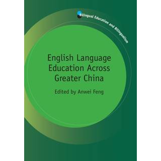 English Language Education Across Greater China