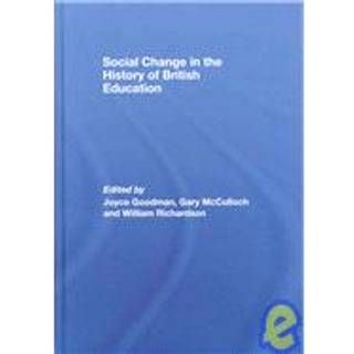 Social Change in the History of British Education