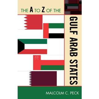 The A to Z of the Gulf Arab States