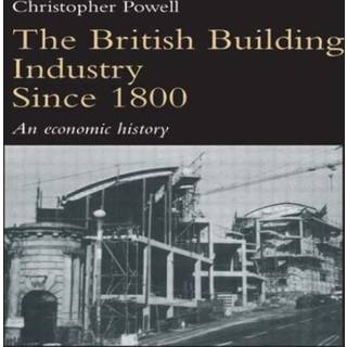 The British Building Industry since 1800